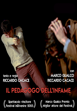 TEATRO: Il pedagogo dell'infame